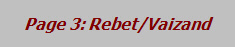 Page 3: Rebet/Vaizand